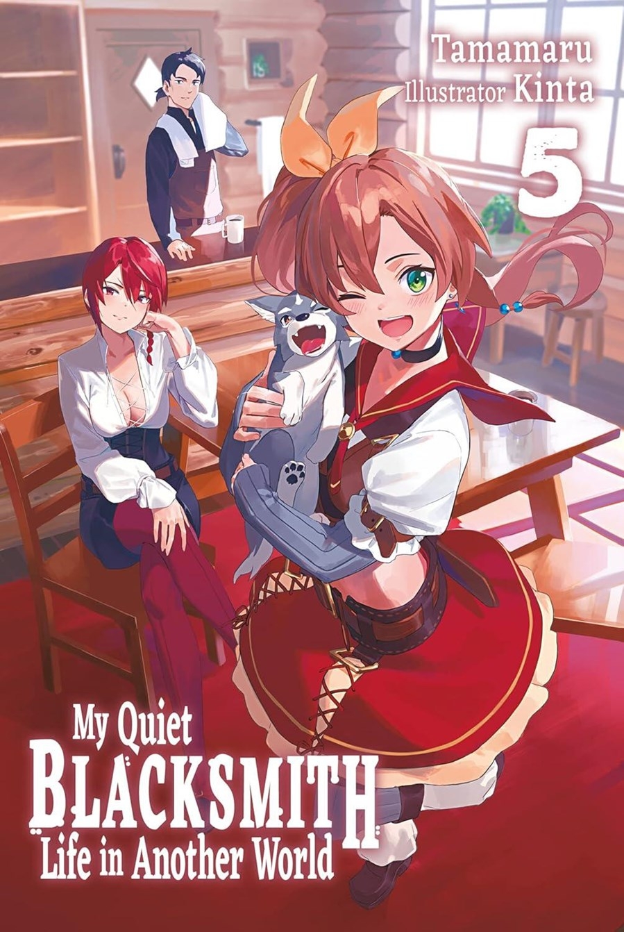 My Quiet Blacksmith Life In Another World Light Novel vol 5