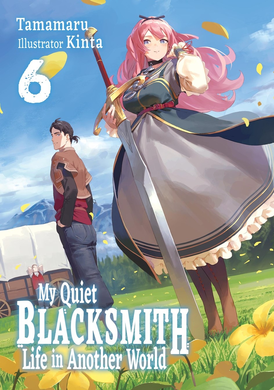 My Quiet Blacksmith Life In Another World Light Novel vol 6