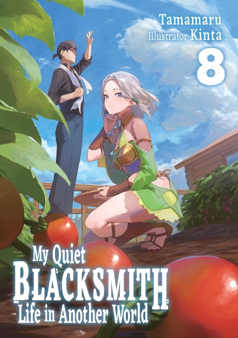 My Quiet Blacksmith Life In Another World Light Novel vol 8