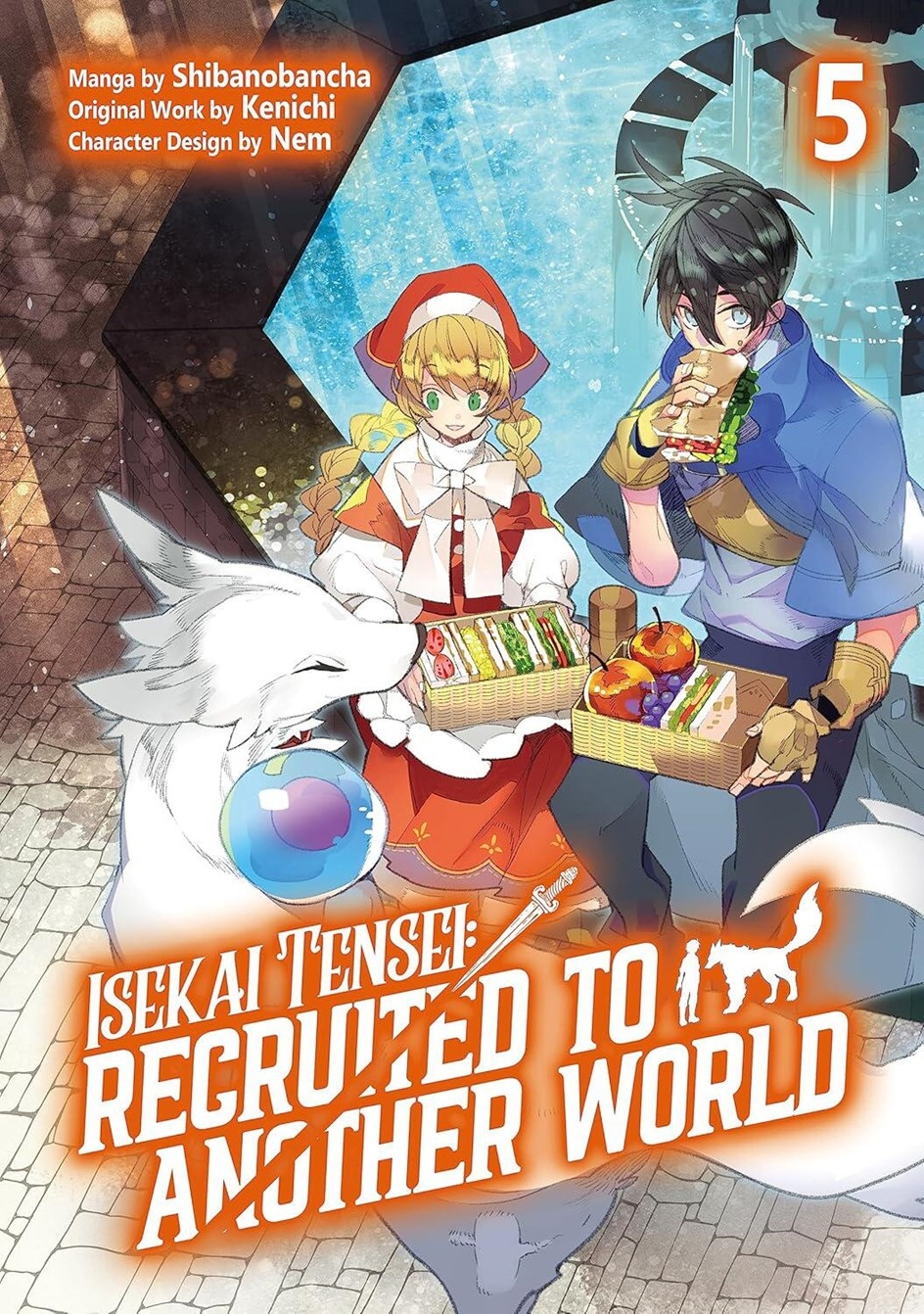 Isekai Tensei: Recruited To Another WorLd vol 5