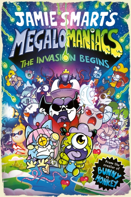 Megalomaniacs: The Invasion Begins s/c