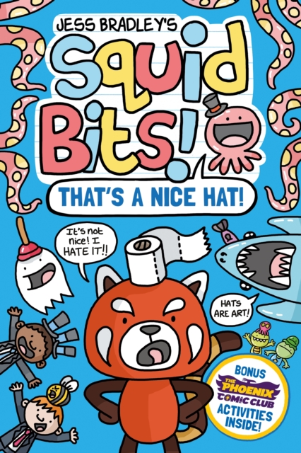 Squid Bits: That's A Nice Hat s/c