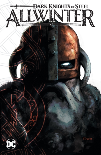 Dark Knights Of Steel: Allwinter h/c