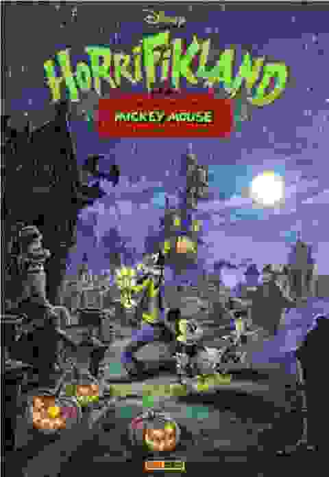 Horrifikland A Terrifying Adventure With Mickey Mouse h/c