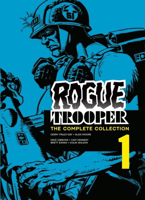 Rogue Trooper: The Complete Collection Book 1 s/c