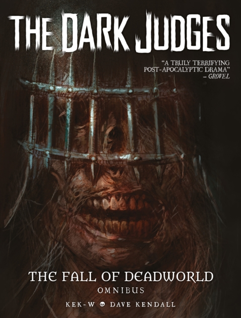 The Dark Judges: The Fall Of Deadworld: Omnibus vol 1 h/c