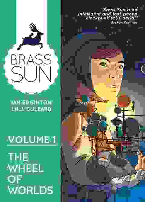 Brass Sun Vol. 1 The Wheel Of Worlds Sc