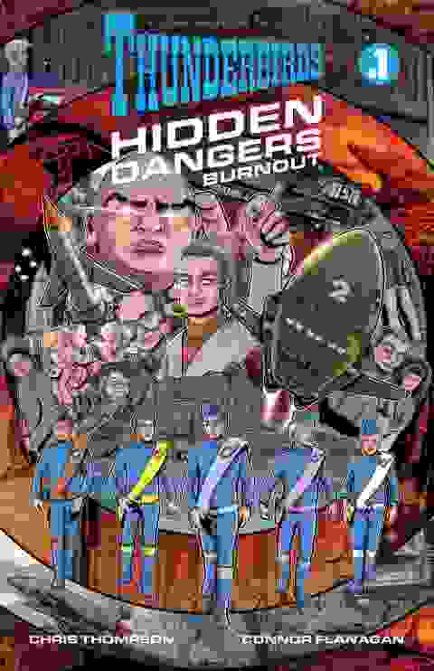 Thunderbirds Hidden Dangers Burnout #1 (of 4)