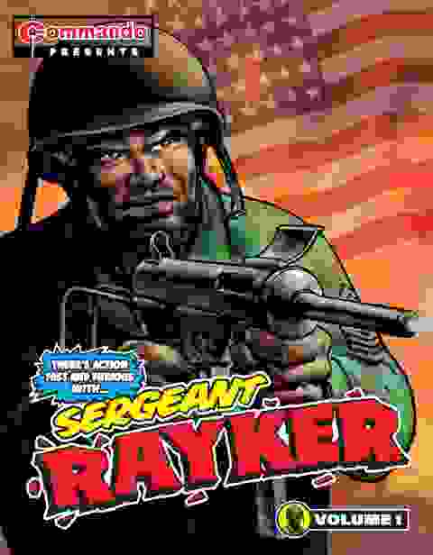 Commando Presents Sergeant Rayker