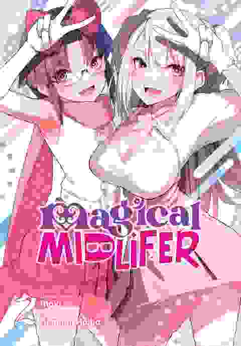Magical Midlifer vol 2