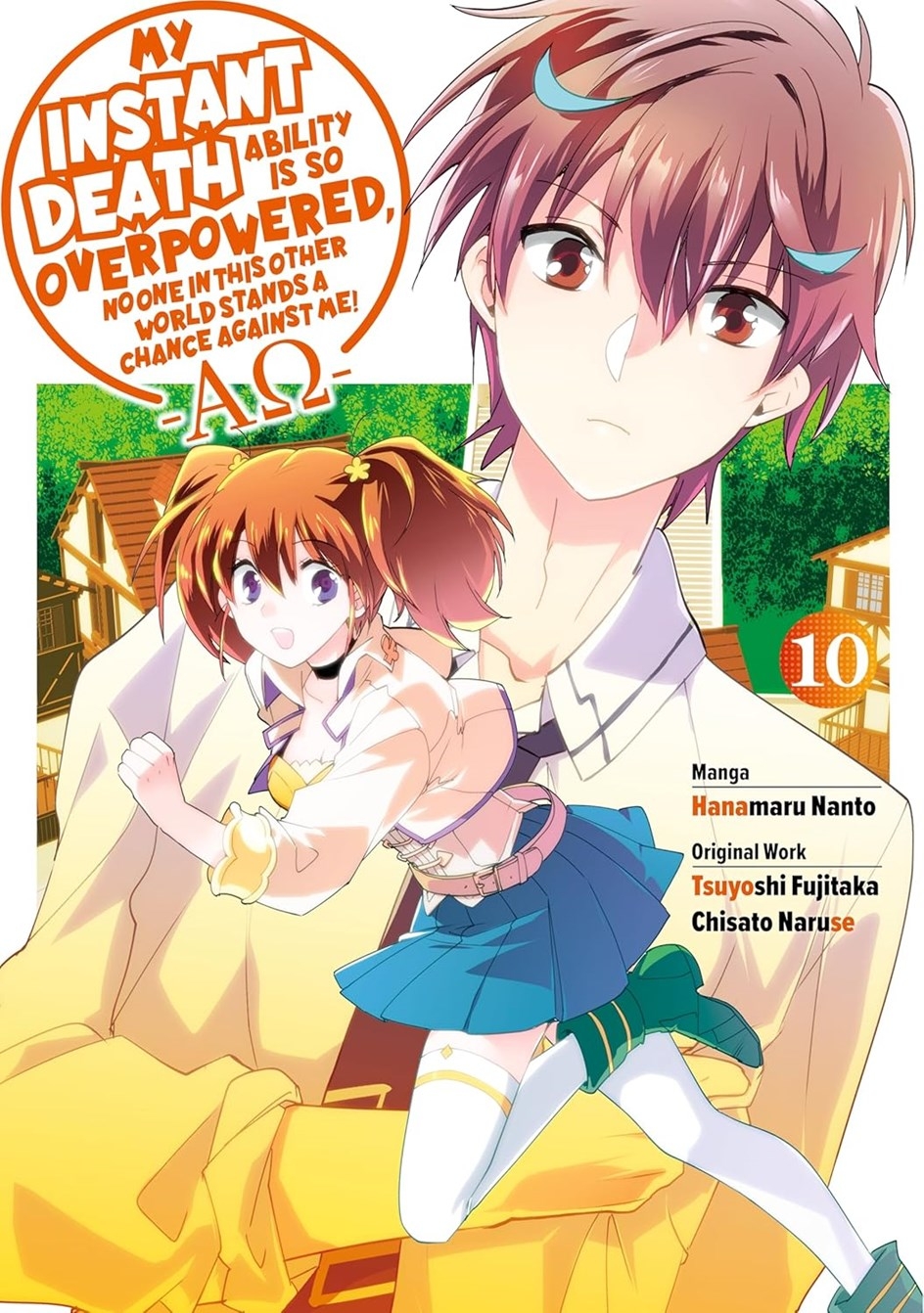 My Instant Death Ability Is So Overpowered No One In This Other World Stands A Chance Against Me! vol 10