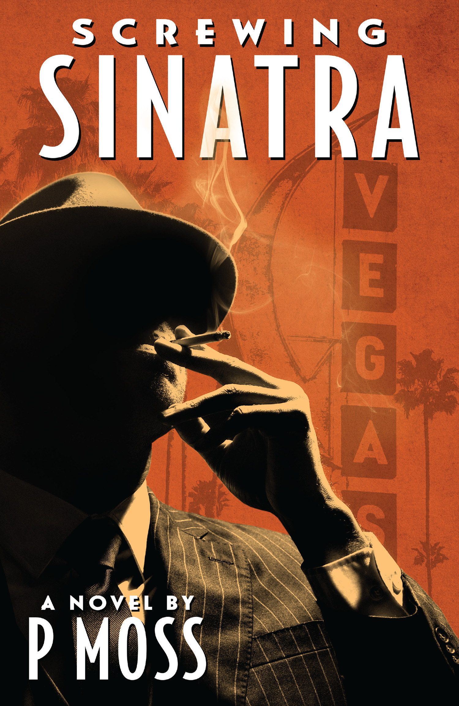 Screwing Sinatra s/c