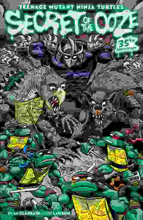 Teenage Mutant Ninja Turtles Secret Of The Ooze35th Anniversary h/c