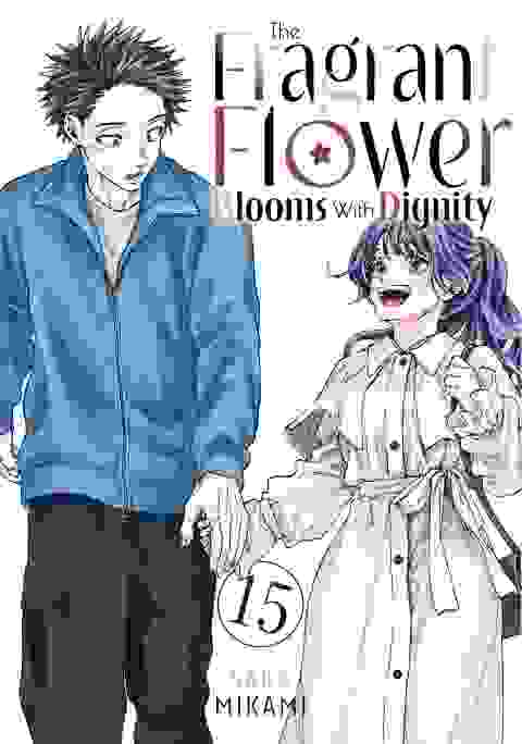 The Fragrant Flower�blooms With Dignity vol 15