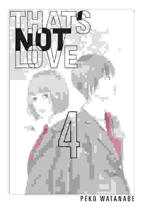 That's Not Love vol 4