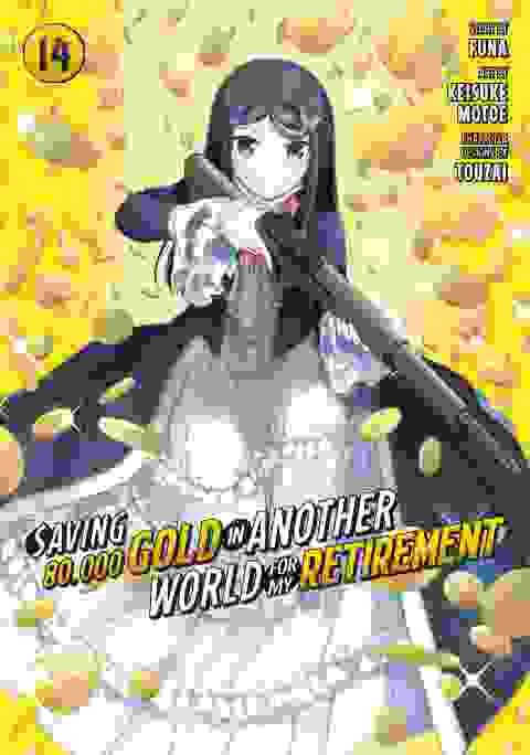 Saving 80,000 Gold In Another World For My Retirement vol 14