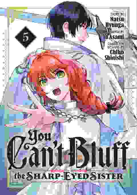You Can't Bluff The Sharp-eyed Sister vol 5