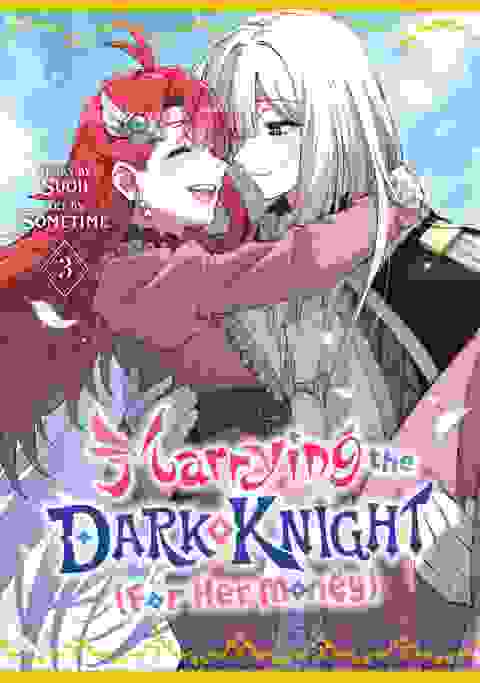 Marrying The Dark Knight (For Her Money) vol 3