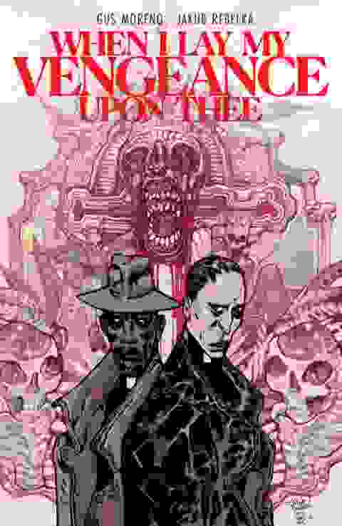 When I Lay My Vengeance Upon Thee Tp