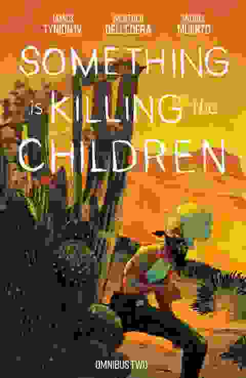 Something Is Killing The Children Omnibus s/c vol 2