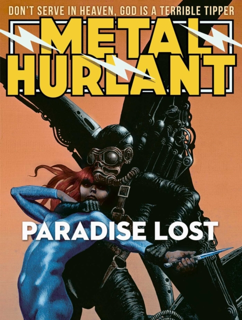 Metal Hurlant vol 4: Paradise Lost s/c