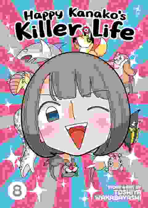 Happy Kanako's Killer Life vol 8