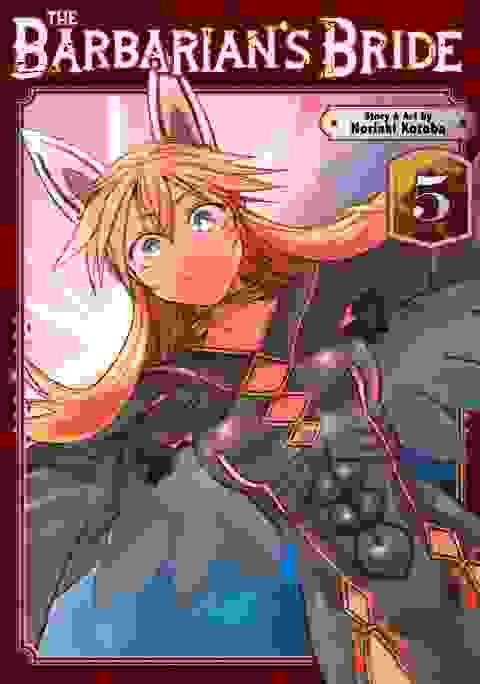 The Barbarian'S Bride Gn Vol 05