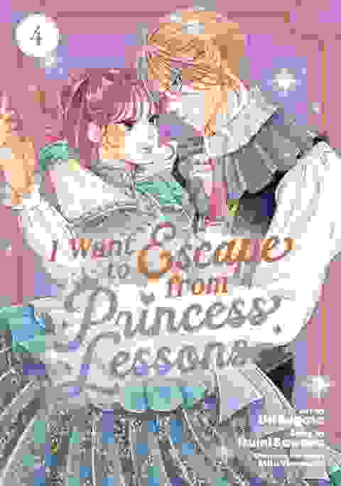 I Want To Escape From Princess Lessons Gn Vol 04