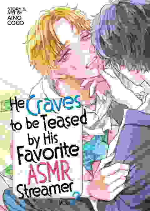 He Craves To Be Teased By His Favorite Asmr Streamer vol 2