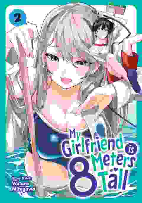 My Girlfriend Is 8 Meters Tall Gn Vol 02