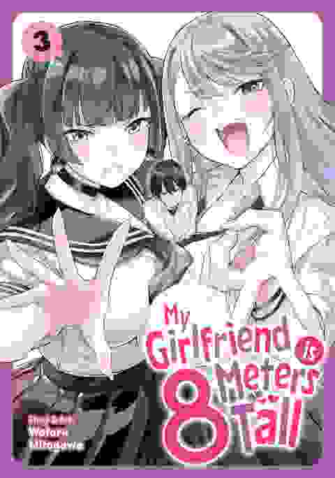 My girlfriend Is 8 Meters Tall vol 3