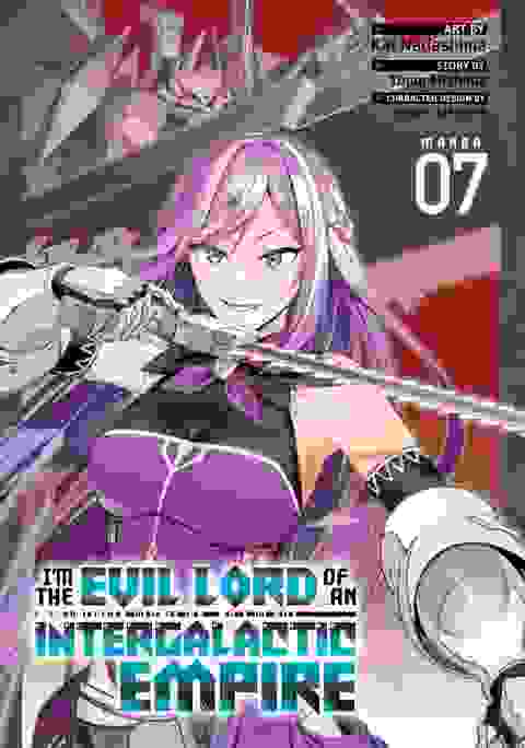 I'M The Evil Lord Of An Intergalactic Empire! Gn Vol 07