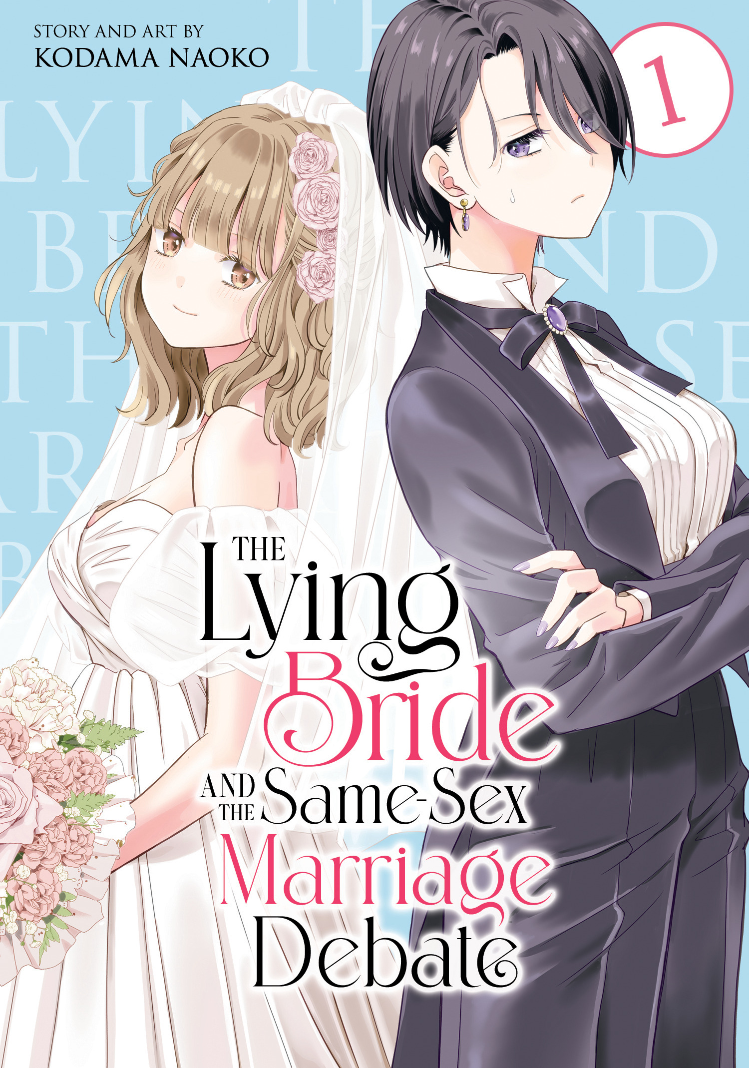 The Lying Bride And The Same-sex Marriage Debate vol 1