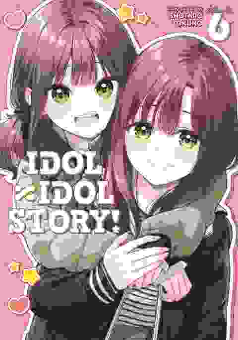 Idol X Idol Story! vol 6