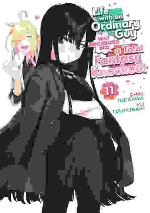 Life With An Ordinary Guy Who Reincarnated Into A Total Fantasy Knockout vol 11