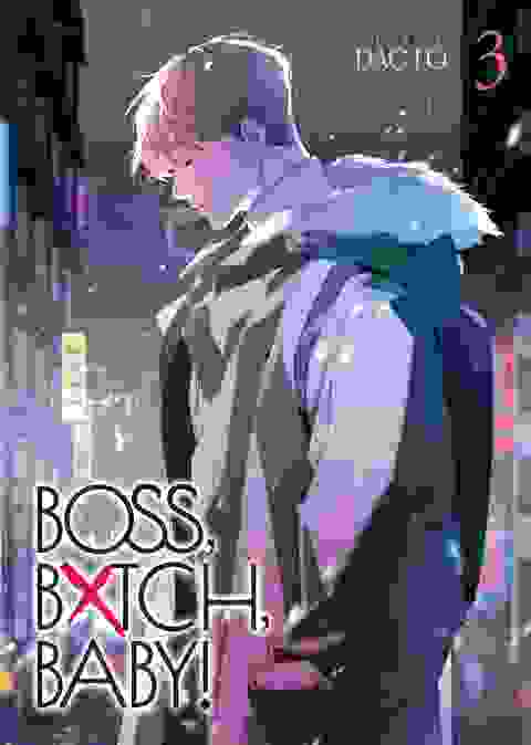 Boss, Bxtch, Baby vol 3