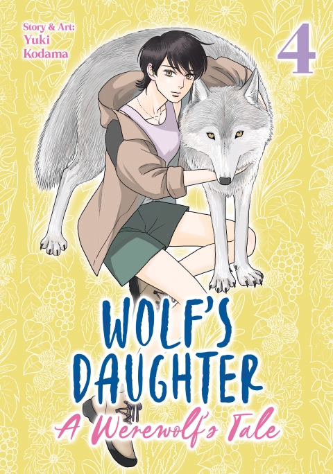 Wolf's Daughter A Werewolf's Tale vol 4