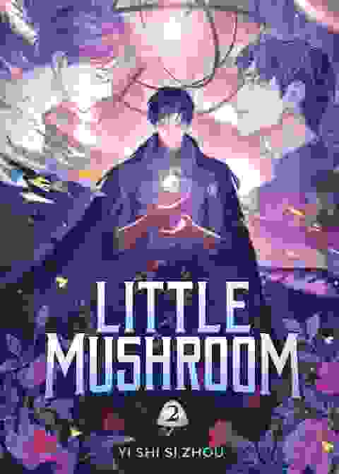 Little Mushroom Deluxe Hardcover Novel vol 2