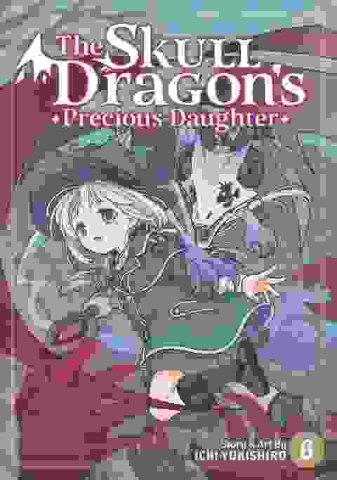 The Skull Dragon's Precious Daughter vol 6