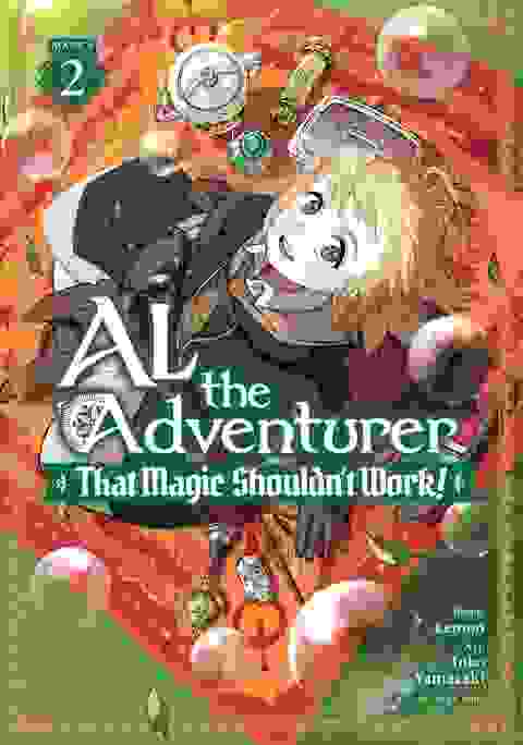 Al The Adventurer That Magic Shouldn't Work! vol 2