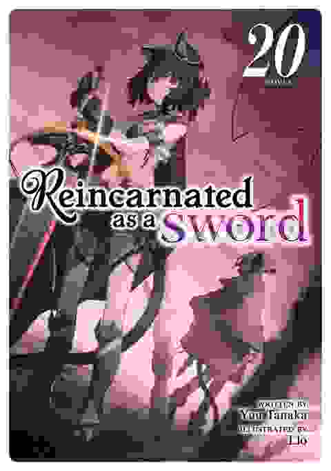 Reincarnated As A Sword Light Novel vol 20