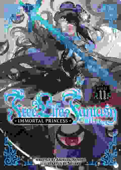 Free Life Fantasy Online: Immortal Princess Light Novel vol 11