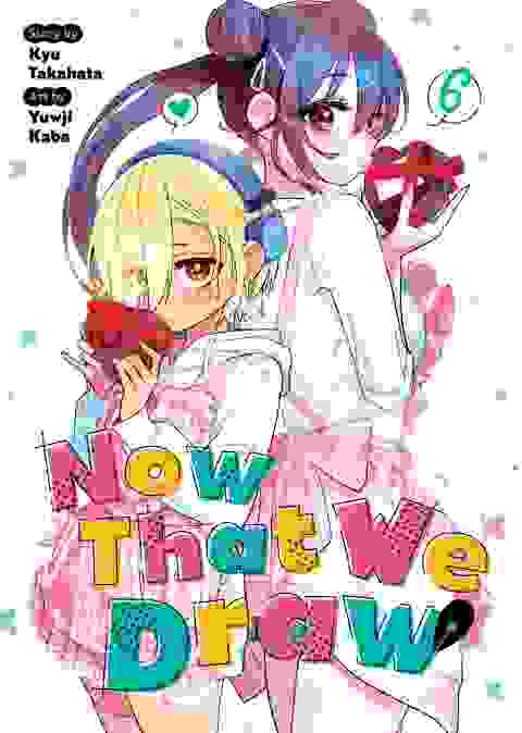 Now That We Draw vol 6