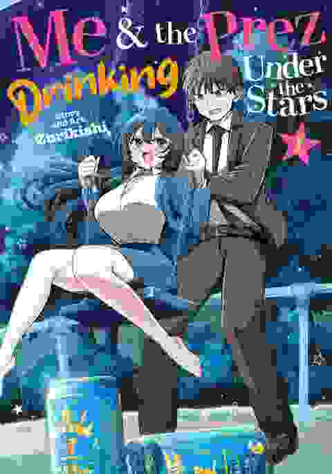 Me And The Prez, Drinking Under The Stars vol 1