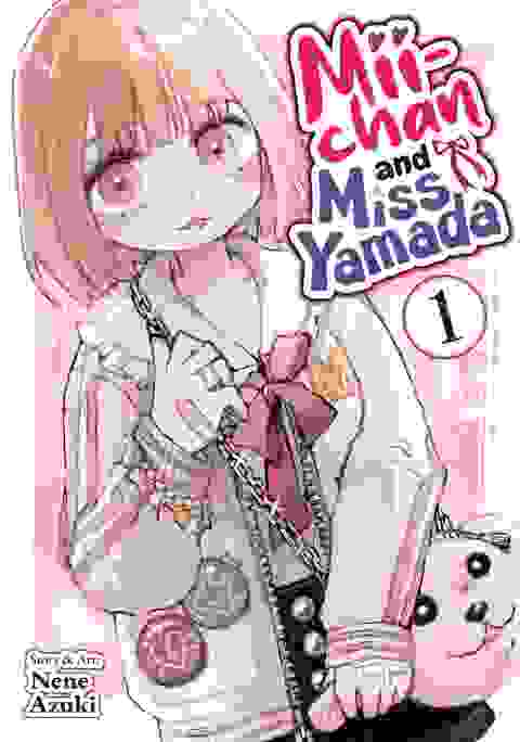 Mii-chan And Miss Yamada vol 1