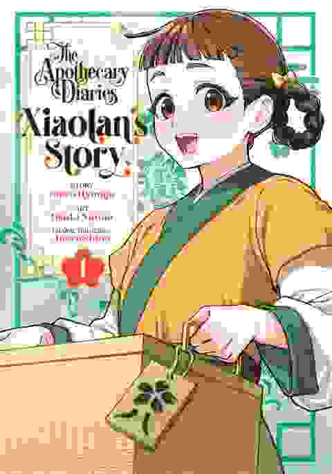 The Apothecary Diaries: Xiaolan's Story vol 1