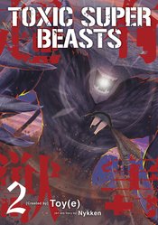 Toxic Super Beasts vol 2