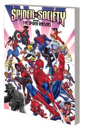 Spider-Society Enter The Spider-Versers s/c