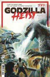 Godzilla Heist #5 Cvr A Eggleton