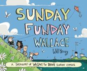 Sunday Funday Wallace The Brave Treasury h/c